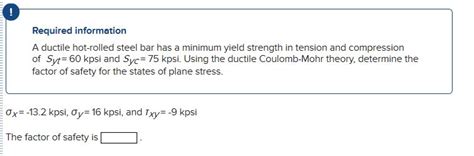 Solved Required Information A Ductile Hot Rolled Steel Bar Chegg