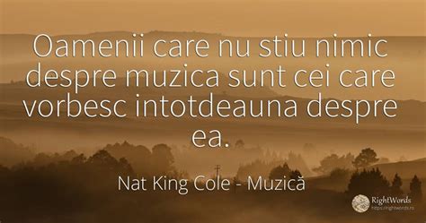 Oamenii Care Nu Stiu Nimic Despre Muzica Sunt Cei Care Citat De