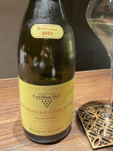 Francois Carillon Bourgogne Cote D Or Chardonnay Vivino