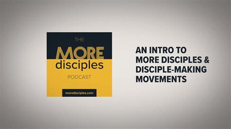 An Intro To More Disciples And Disciple Making Movements Youtube