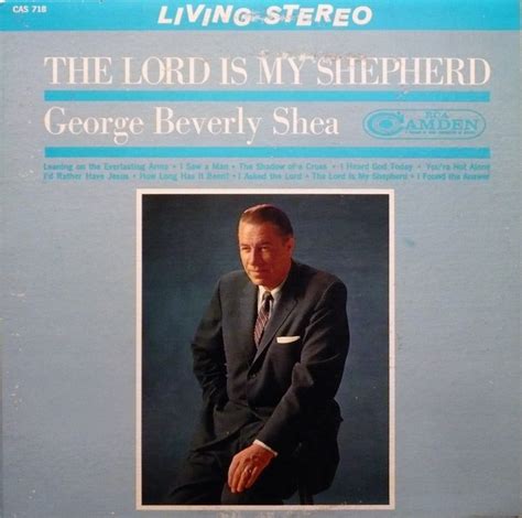 George Beverly Shea The Lord Is My Shepherd Vinyl Discogs