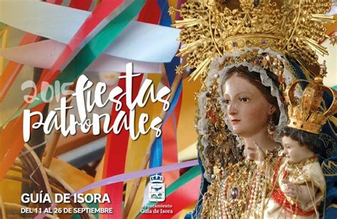 Fiestas Patronales de Guía de Isora Del 6 al 26 de septiembre Fiestas