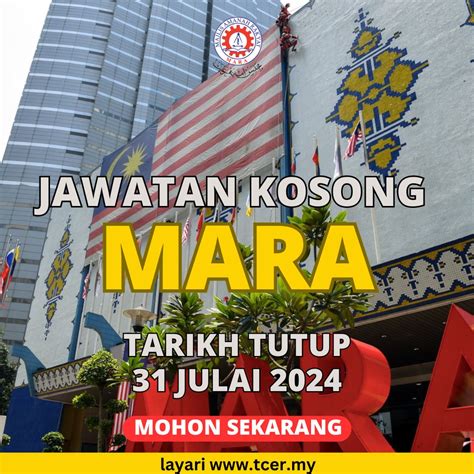 Pengambilan Pelbagai Jawatan Kosong MARA 2024 TCER MY