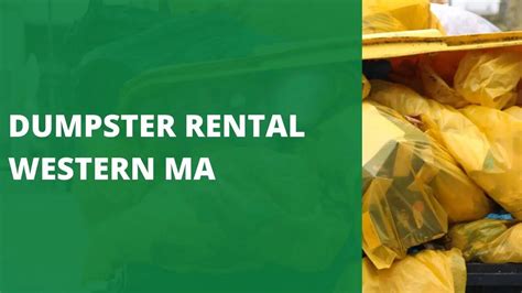Dumpster Rental Western Ma
