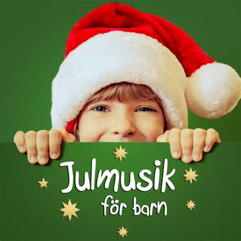 Julmusik för barn by Barnens favoriter Napster