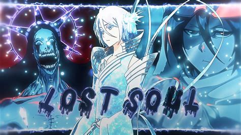 Lost Soul Rukia Kuchiki S BankaiAMV EDIT4k YouTube