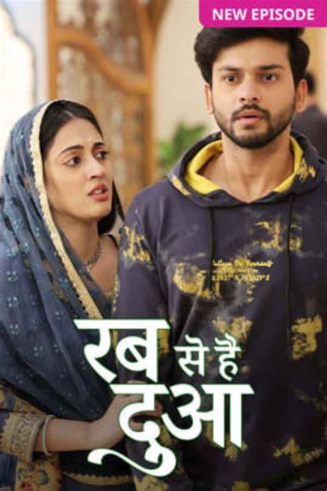 Watch Rabb Se Hai Dua Online All Seasons Or Episodes Drama Showweb