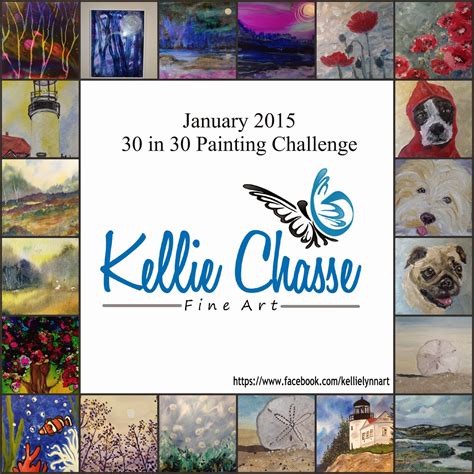 Kellie Chasse Fine Art January Thirty Day Painting Challenge