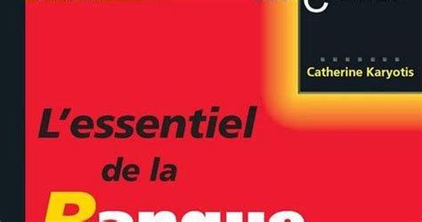 Bibliothèque des Savoirs en Partage L essentiel de la banque 2015 2016