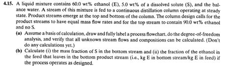 Solved A Liquid Mixture Contains Wt Ethanol E Chegg