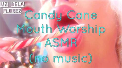 Candy Cane Mouth Worship Asmr No Music Mz Dela Florez Clips4sale