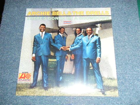 Archie Bell The Drells There S Gonna Be A Showdown Sealed Us