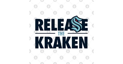 Release The Kraken Seattle Kraken Sticker Teepublic