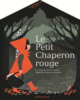 Seuil Jeunesse Le Petit Chaperon Rouge Les Carrousels Des Contes