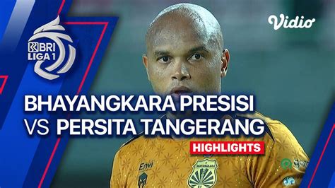 Bhayangkara Presisi Indonesia FC Vs PERSITA Tangerang Highlights