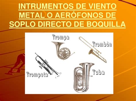 INSTRUMENTOS DE VIENTO O AÉROFONOS ppt descargar