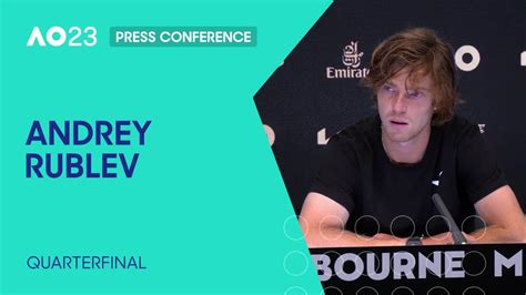 Andrey Rublev Press Conference Australian Open Quarterfinal