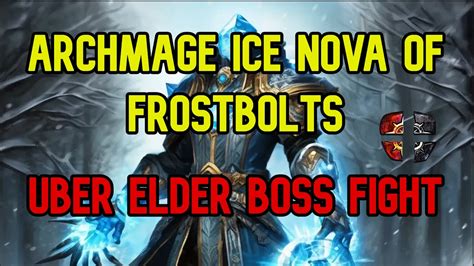 Archmage Ice Nova Of Frostbolts Uber Elder Boss Path Of Exile