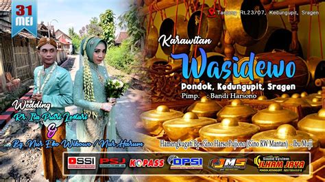 Live Wedding Ita Nur Karawitan Wasidewo Ilham Jaya Audio Jms