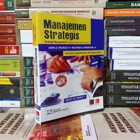 Manajemen Strategis Edisi Buku By John A Pierce Lazada Indonesia