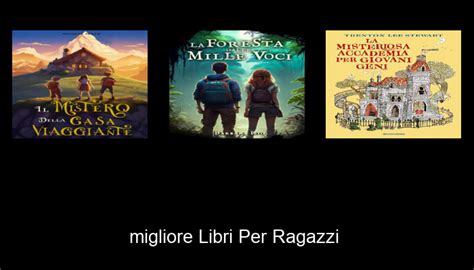 Le Migliori Libri Per Ragazzi Del Non Osare Acquistare Prima