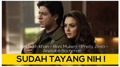 SHAH RUKH KHAN Film India Bahasa Indonesia Alur Cerita Film Kabhi