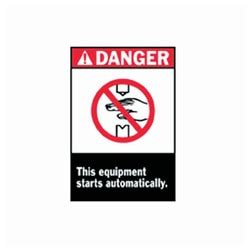 Brady Danger This Equipment Starts Automatically Signs Facility Safety