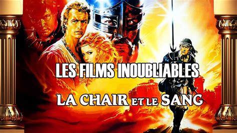 LA CHAIR ET LE SANG FLESH AND BLOOD 1985 LES FILMS INOUBLIALBES