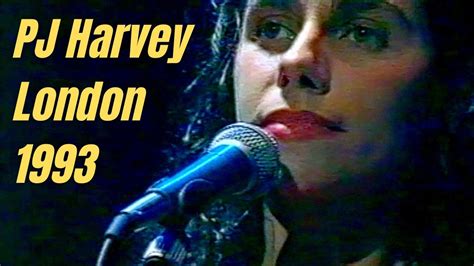 Pj Harvey Live London Youtube