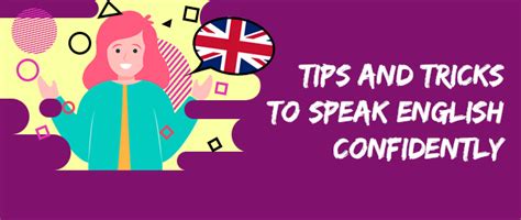 Articles Tips And Tricks To Speak English Confidently