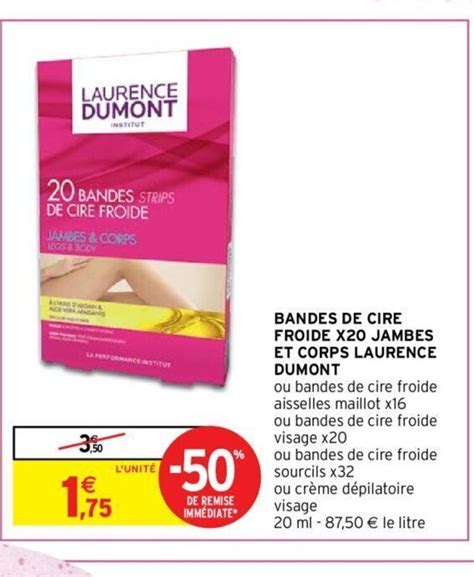 Promo Bandes De Cire Froide X Jambes Et Corps Laurence Dumont Chez