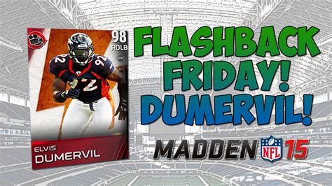 Elvis Dumervil Flashback Friday Madden 15 Ultimate Team Epic