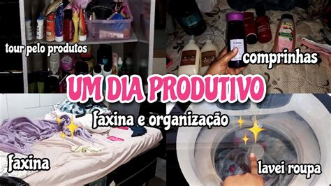 Vlog UM DIA PRODUTIVO comigo faxina e organização compras de PRODUTOS