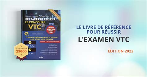 Préparer et réussir le concours VTC Nouvelle Edition 2022