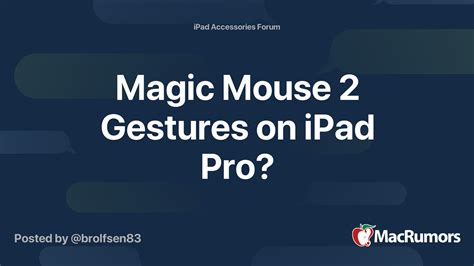 Magic Mouse 2 Gestures on iPad Pro? | MacRumors Forums