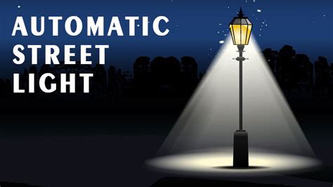 Automatic Street Light