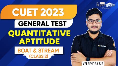 CUET 2023 General Test Preparation Quantitative Aptitude Boat