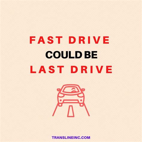 Top Road Safety Slogans And Quotes For 2023 Transline Industries