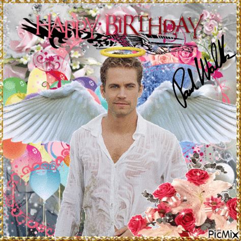 Happy Birthday Paul Walker - Free animated GIF - PicMix