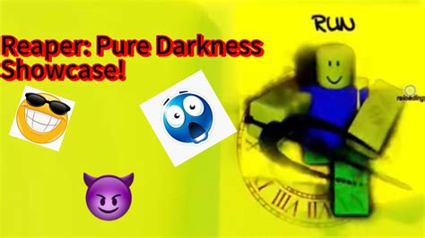 The Reaper Pure Darkness Showcase Streak Swords YouTube