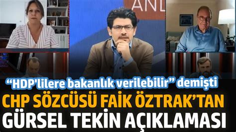 CHP Sözcüsü Faik Öztraktan Gürsel Tekin açıklaması Tekin HDP lilere