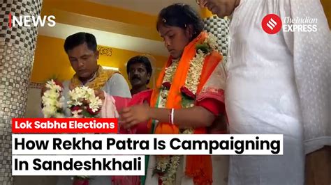 Lok Sabha Election 2024 Sandeshkhali Harassment Survivor Rekha Patra