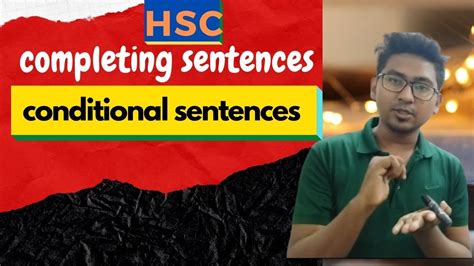 Hsc English Grammar Completing Sentence Conditional Sentences Youtube