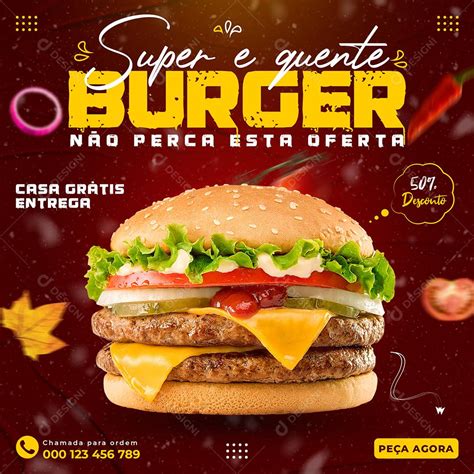 Social Media Hamburgueria Super E Quente Burger Oferta Psd Edit Vel