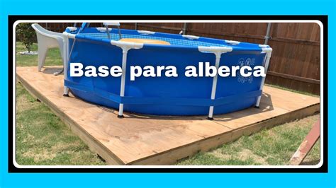 Base De Madera Para Alberca Sharis Diaz Youtube