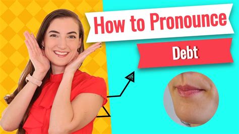 How To Pronounce Debt In American English Pronunciation Lessons Youtube