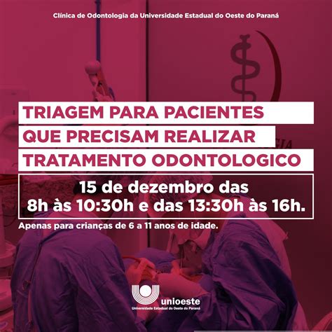 Unioeste Clínica De Odontologia Abre Triagem Para Pacientes Unioeste