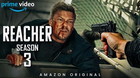 Reacher Season 3 Release Date Trailer Everything You Need To Know