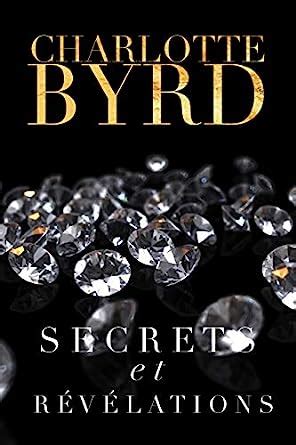 Secrets Et R V Lations Secrets Et Mensonges T Ebook Byrd