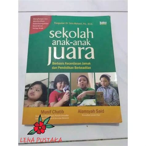 Jual Sekolah Anak Anak Juara Berbasis Kecerdasan Jamak Dan Pendidikan